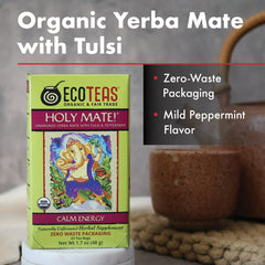 Organic Holy Mate! (w/ Tulsi & Peppermint) - 24 Unwrapped Tea Bags