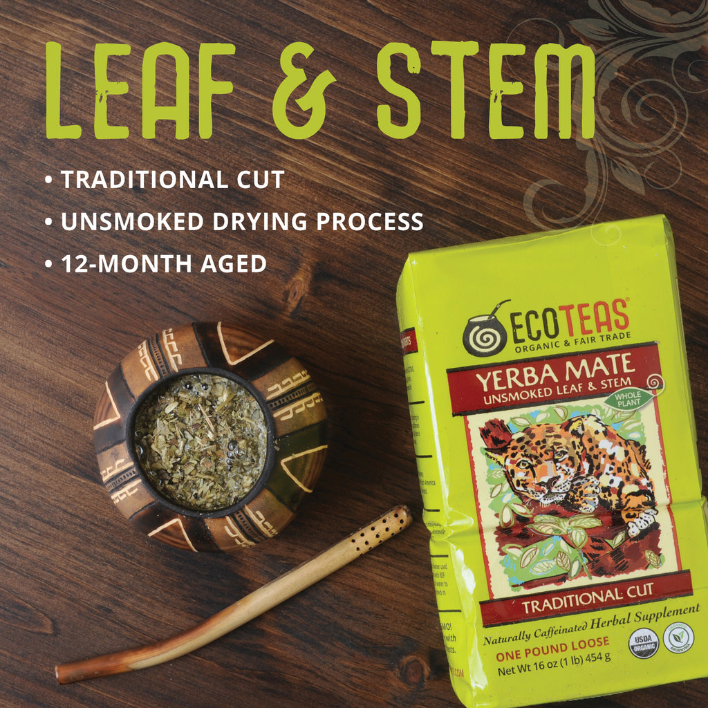 Organic Yerba Mate - Leaf/Stem - Unsmoked - 1 LB Loose ECOTEAS Organic Yerba Mate - Leaf/Stem - Unsmoked - 1 LB Loose ECOTEAS